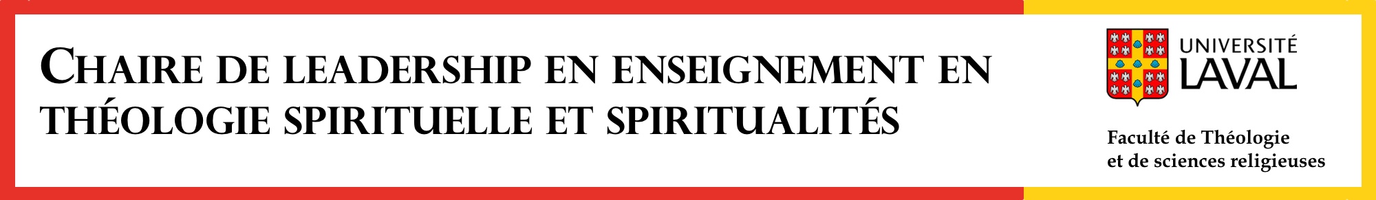 Chaire de leadership en enseignement en théologie spirituelle et spiritualités